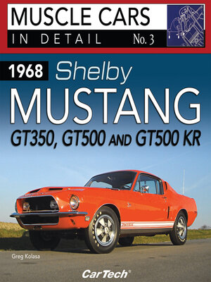 cover image of 1968 Shelby Mustang GT350, GT500 and GT500KR